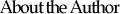 About the Author